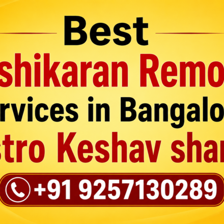 Vashikaran Removal Services in Bangalore