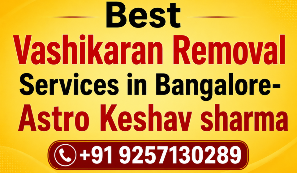 Vashikaran Removal Services in Bangalore