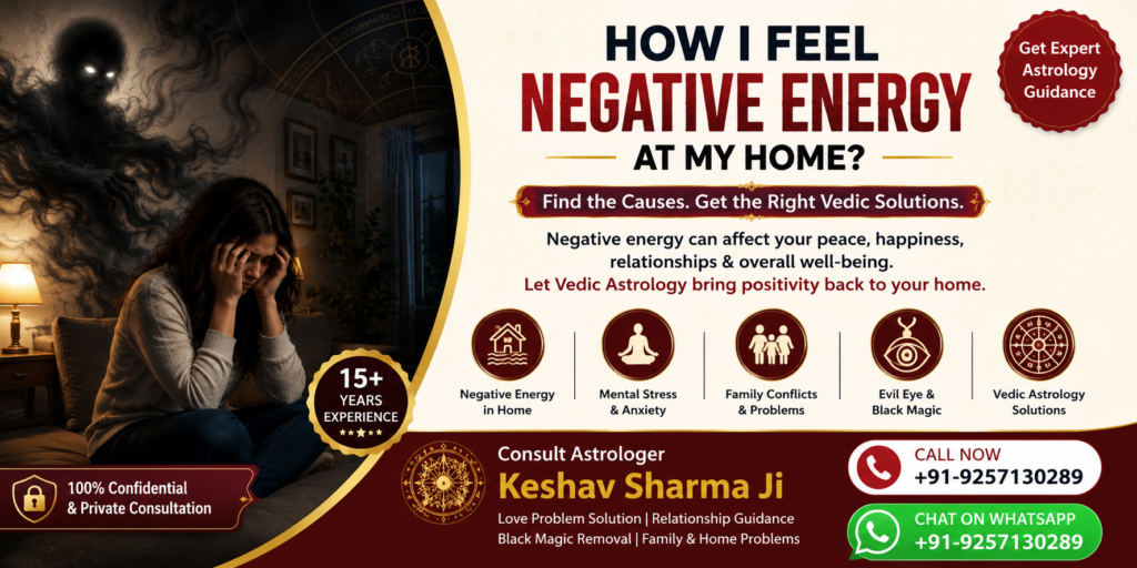 How I feel Negative Energy At my home